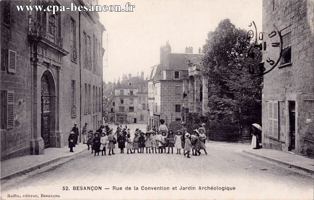 52. BESANÇON - Rue de la Convention et Jardin Archéologique